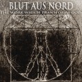 LPBlut Aus Nord / Work Which Transforms God / Vinyl / Coloured
