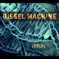 CDDiesel Machine / Evolve / Digipack