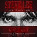 CDGotthard / Eyes Of A Tiger / In Memory Of Our Unforgotten Friend