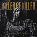 CDKiller Be Killed / Reluctant Hero