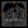 CDBliss of Flesh / Tyrant