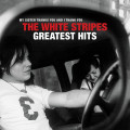 2LP / White Stripes / White Stripes Greatest Hits / Vinyl / 2LP