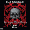 2LPBlack Label Society/Wylde Zakk / Stronger Than Death / Vinyl / 2LP