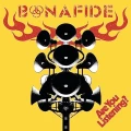 LP / Bonafide / Are You Listening? / Vinyl