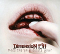 CDDimension F3H / Does The Pain Excite You?