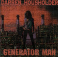 CDHouseholder Darren / Generator Man