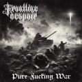 CD / Frontline Despair / Pure Fucking War