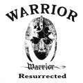CD / Warrior / Resurrected