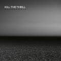 CD / Kill The Thrill / Autophagie / Digipack