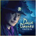 CD / Davies Dave / I Will Be Me