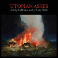 LPGillespie Bobby & Jehnny / Utopian Ashes / Vinyl