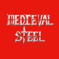 CDMedieval Steel / Medieval Steel