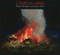 LPGillespie Bobby & Jehnny Beth / Utopian Ashes / Vinyl