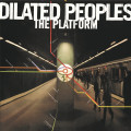 2LPDilated Peoples / Platform / Vinyl / 2LP