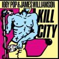 LPPop Iggy & James Williamson / Kill City / Vinyl