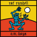 CDRundell Raf / O.M. Days