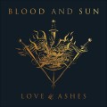 LPBlood And Sun / Love & ashes / Vinyl