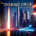 CDDomino Drive / Smoke And Mirrors