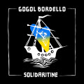 CD / Gogol Bordello / Solidaritine