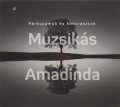 CDMuzsikas & Amadinda / Parhuzamok Es Kontrasztok