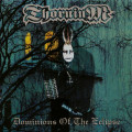 CDThornium / Dominions Of The Eclipse / Digipack