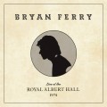 CDFerry Bryan / Live At the Royal Albert Hall 1974 / Digibook