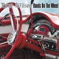 CDWilson Brad / Hands On The Wheel / Digipack