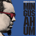 LPMingus Charles / Mingus Ah Um / Limited / Coloured / Vinyl