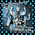 CD/DVDResidents / In Between Dreams / Live In San Francisco / Dig / CD+DVD