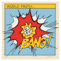 LPWorld Party / Bang! / Vinyl