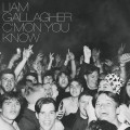 CD / Gallagher Liam / C'mon You Know