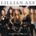 CDLillian Axe / Out of the Darkness Into the Light