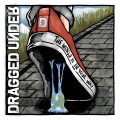 CDDragged Under / World is In Your Way / Digipack