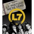 Blu-RayL7 / Pretend We're Dead / Blu-Ray + DVD