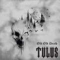 CDTulus / Old Old Death / Digipack