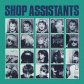 LPShop Assistants / Will Anything Happen / Vinyl