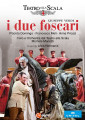 DVDVerdi Giuseppe / I Due Foscari / Teatro Alla Scala 2016