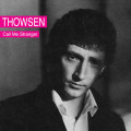 CDThowsen / Call Me Stranger