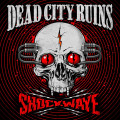 CD / Bad City Ruins / Shockwave / Digipack