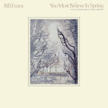 CD / Evans Bill / You Must Believe In Spring