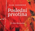 CDSozansk Olga / Posledn prvotina / Munzarov B. / MP3