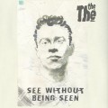 CDThe The / See Without Being Seen / Digibook