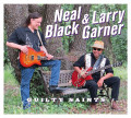 CDBlack Neal & Garner Larry / Guilty Saints / Digipack