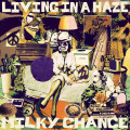 CDMilky Chance / Living In A Haze