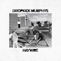 CDDropkick Murphys & Haywire 617 / New England Forever