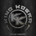 CDKing Kobra / We Are Warriors