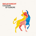 CDEdgar Knecht / Colours Of Europe