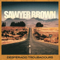 CD / Brown Sawyer / Desperado Troubadours