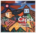 CDapek Karel / Obrzky z domova / Mp3 / Jaromr Meduna