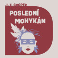 CDCooper James Fenimore / Posledn Mohykn / MP3